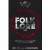 Folklore 101 (Brožovaná)