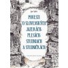 Povesti o slovenských jazerách, plesách, studniach a studničkách - Igor Válek,Ján Kurinec