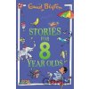 Stories for Eight-Year-Olds - Enid Blyton
