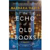 Echo of Old Books (DAVIS BARBARA)(Brožovaná)