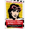 Desperately Seeking Something: A Memoir about Movies, Mothers, and Material Girls