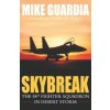 Skybreak (Mike Guardia)(Brožovaná)
