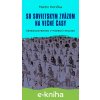 E-kniha So Sovietskym zväzom na večné časy - Martin Horička