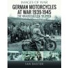 German Motorcycles at War, 1939-1945