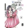 Kaoru und Rin 03 (Saka Mikami,Yayoi Okada-Willmann)(Brožovaná)