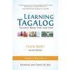 Learning Tagalog - Fluency Made Fast and Easy - Course Book 1 (Book 2 of 7) Color + Free Audio Download