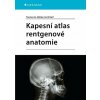 Kapesní atlas rentgenové anatomie - Torsten B. Möller, Emil Reif