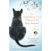 The Travelling Cat Chronicles (Hiro Arikawa)(Brožovaná)