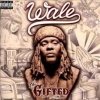 Wale - Gifted [CD]