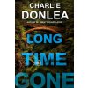 Long Time Gone (Donlea,Charlie)(Pevná)