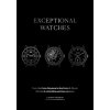 Exceptional Watches