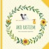 Ako rastiem - Kniha pre zaznamenávanie môjho detstva