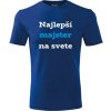 Modré tričko najlepší majster na svete - darček pre majstra L