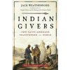 Indian Givers