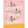 Jaternice tiahnu na Paríž
