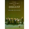 Anatomy of Disgust (William Ian Miller)(Brožovaná)
