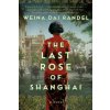 Last Rose of Shanghai