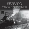 Segrado František - V paralelním vesmíru / Digipack [CD]