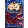 Ako zradiť dračieho hrdinu Štikút Strašný Šťukovec III. 11 Cressida Cowell