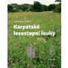 Karpatské lesostepní louky - Academia