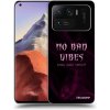 Picasee silikónový prehľadný obal pre Xiaomi Mi 11 Ultra - No bad vibes