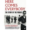 Here Comes Everybody (James Fearnley)(Brožovaná)