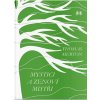 Mystici a zenoví mistři