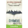E-kniha Ve stínu oskeruše 2: Čtyřměstí - Theo Addair