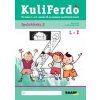 Kuliferdo - Spoluhlásky 2 - Kováčová, Michaela Hanáková Barbora