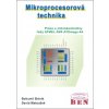 Mikroprocesorová technika - Bohumil Brtník, David Matoušek