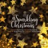 V/A A SPARKLING CHRISTM… (Various Artist)