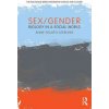 Sex/Gender: Biology in a Social World (Fausto-Sterling Anne)