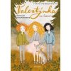 Valentýnka na Šumavě - Ivana Peroutková
