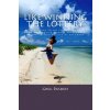 Like Winning the Lottery: How Moving to an Island Paradise made me Happier than a Millionaire & How I?m Loving Life as an Expat (Greg Pasden)(Brožovaná)