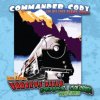 COMMANDER CODY - LIVE AT EBBET'S FIELD LP