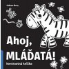 Ahoj, mláďatá! Kontrastná knižka
