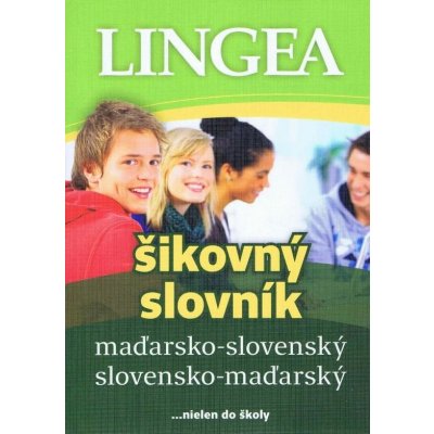 Maďarsko-slovenský a slovensko-maďarský šikovný slovník