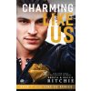 Charming Like Us (Like Us Series (Becca Ritchie)(Brožovaná)