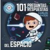 101 PREGUNTAS Y RESPUESTAS DEL ESPACIO
