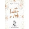 Takto o rok - Sophie Cousensová