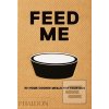 Feed Me (Liviana Prola)