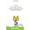E-kniha Ticho: John Cage, filozofia absencií a skúsenosť ticha - Daniela Šterbáková
