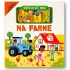 Dieťa sa učí hrou Na farme - Gareth Williams