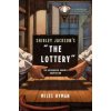 Shirley Jackson's the Lottery
