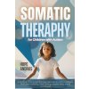 Somatic Therapy for Children with Autism