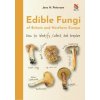 Edible Fungi of Britain and Northern Europe (Jens H. Petersen)(Pevná)