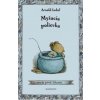 Myšacia polievka - Lobel Arnold