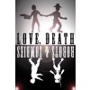 Love, Death, Robots, and Zombies (Tom O'Donnell)(Brožovaná)