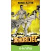 E-kniha Bohobijec - Honza Slívka