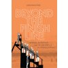Beyond the Finish Line: Images, Evidence, and the History of the Photo-Finish (Finn Jonathan)